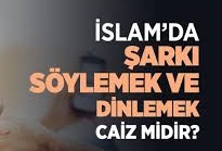 İslamda Şarkı Söylemek