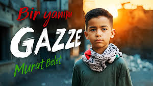 MURAT BELET – BİR YANIM GAZZE