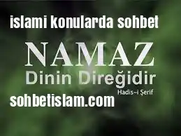 islami konularda sohbet