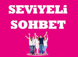 seviyeli sohbet sitesi