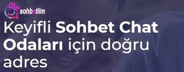 sohbetlim Sohbet Odaları