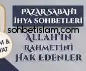 duygusal dini sohbetler