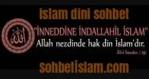 islam dini sohbet