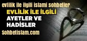 Evlilik ile İlgili İslami Sohbetler