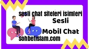 sesli chat siteleri isimleri