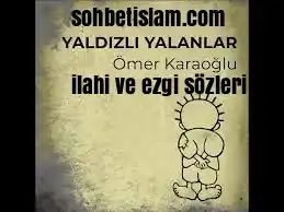 yaldızlı yalanlar sözleri