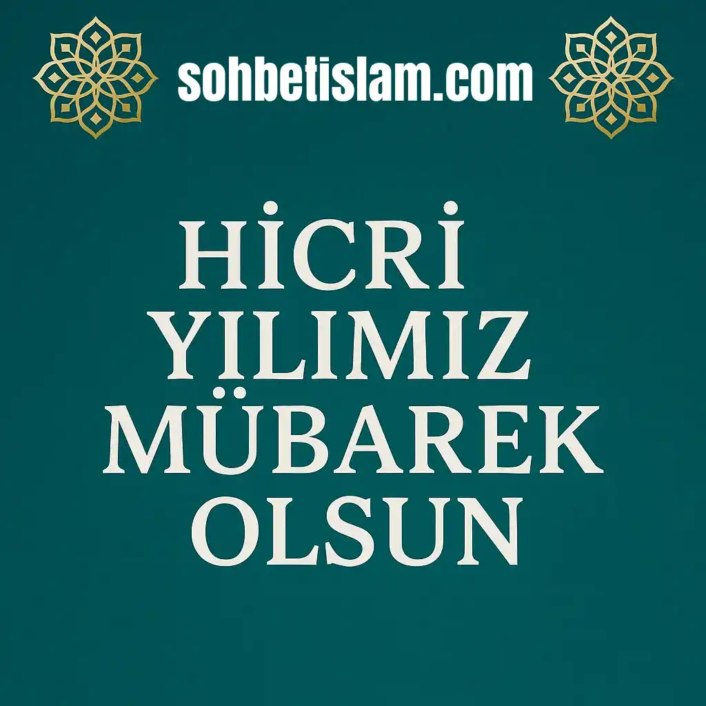 Hicri Yılımız Mübarek Olsun