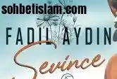 Fadıl Aydın – SEVİNCE