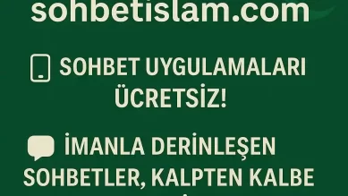 İslami Sohbet Üzerine Bir Bakış
