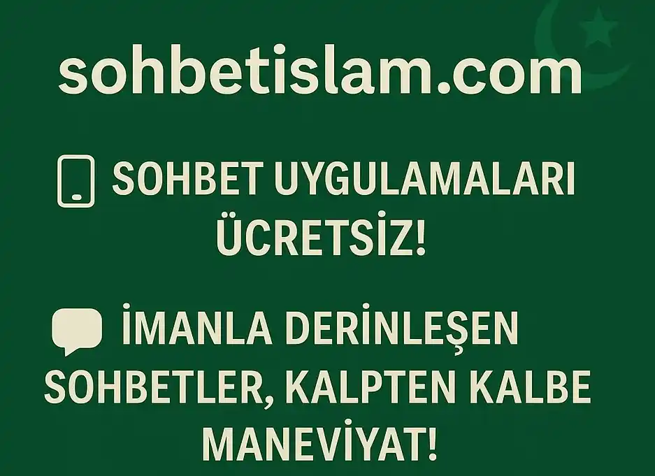 İslami Sohbet Üzerine Bir Bakış