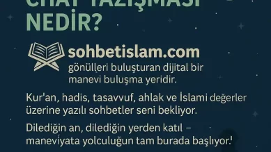 İslami Sohbet Chat Yazışması Nedir