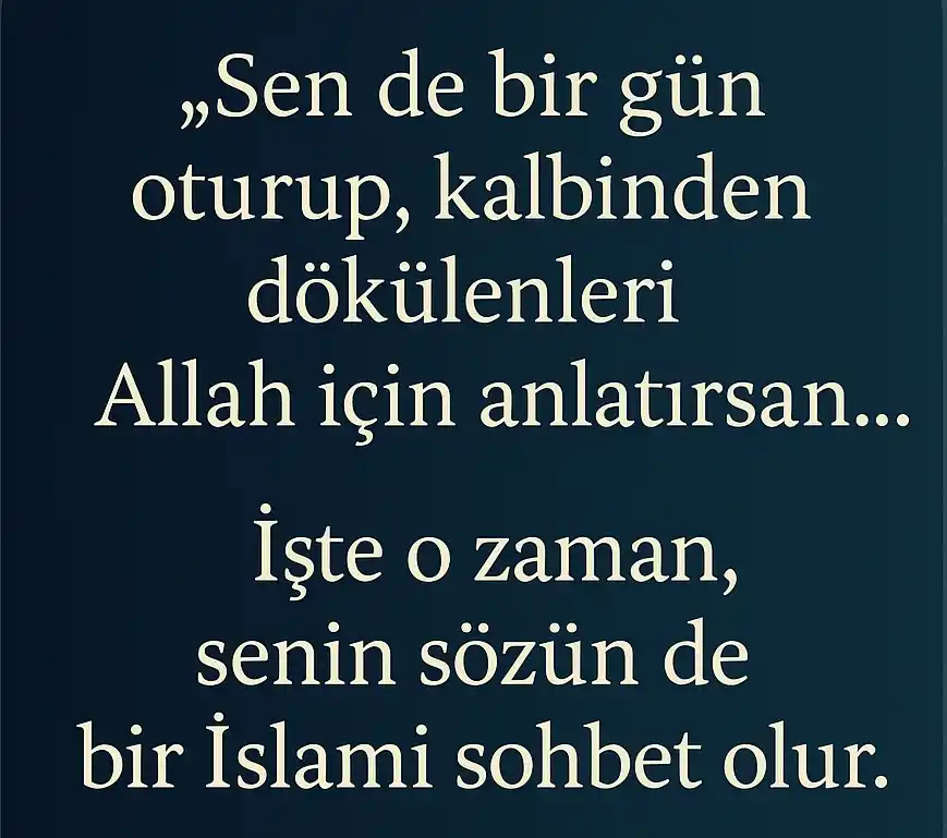 İslami Sohbete Ne Denir