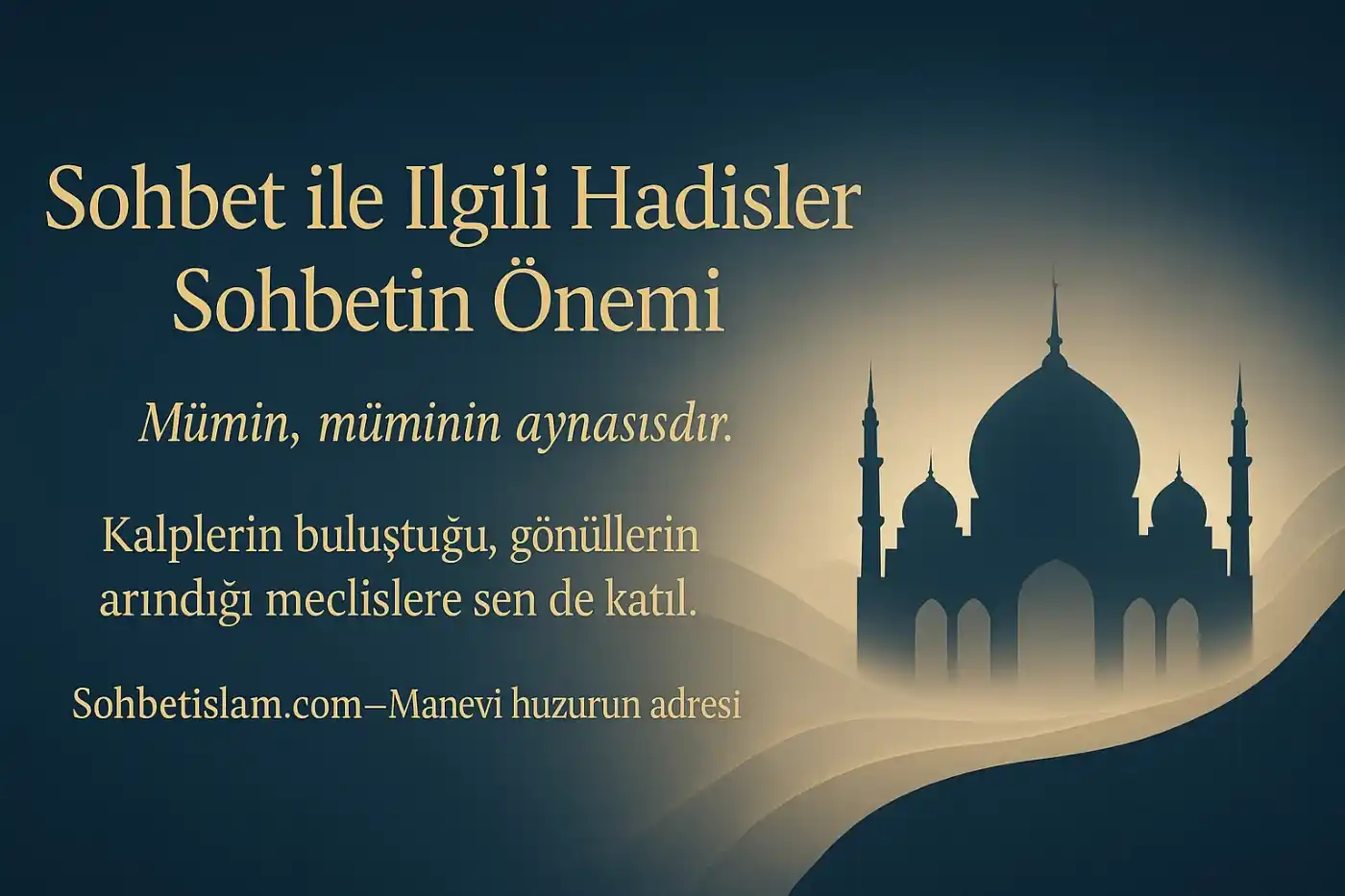 Sohbet ile İlgili Hadisler