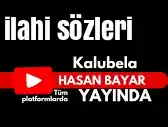 Hasan Bayar – Kalubela