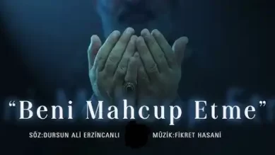 Dursun Ali Erzincanlı Beni Mahcup etme