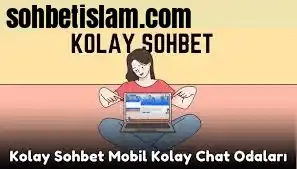 Kolay Chat Odaları