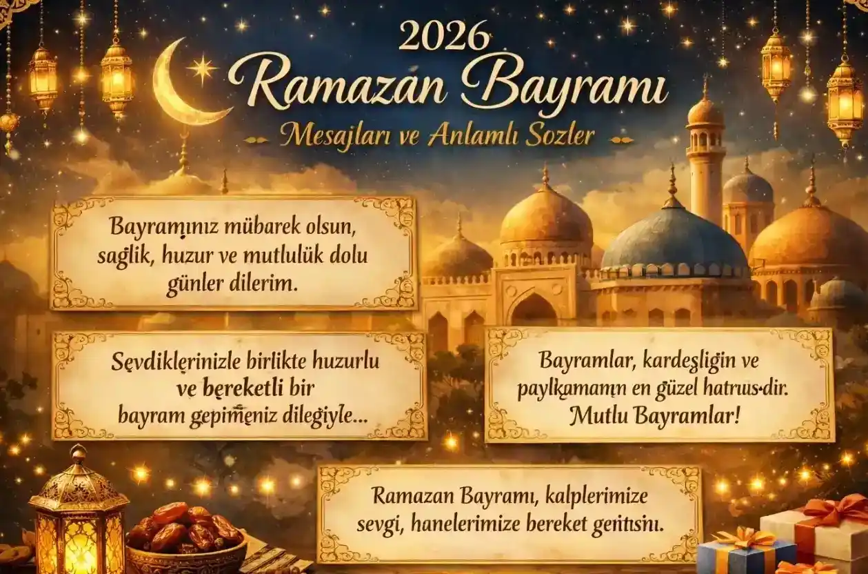 2026 Ramazan Bayramı Mesajları