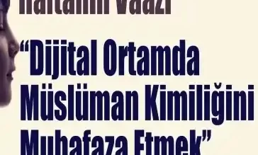 Müslümanlar Arası Dijital İletişimin Önemi