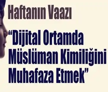 Müslümanlar Arası Dijital İletişimin Önemi