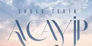 Ender Tekin – Acayip