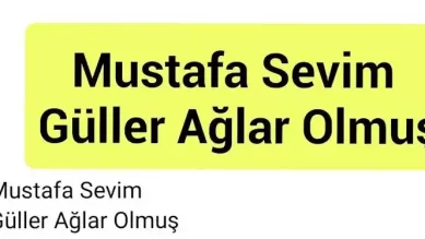 Mustafa Sevim – Güller Ağlar Olmuş