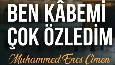 Muhammed Enes – Ben Kabemi Çok Özledim