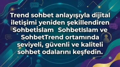 Dini Chat Yazısı - Trend Sohbet
