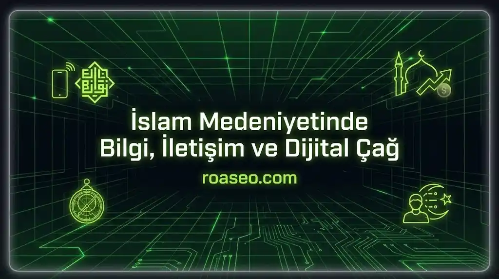 Seviyeli Dini Sohbet - islam iletisim dijital cag